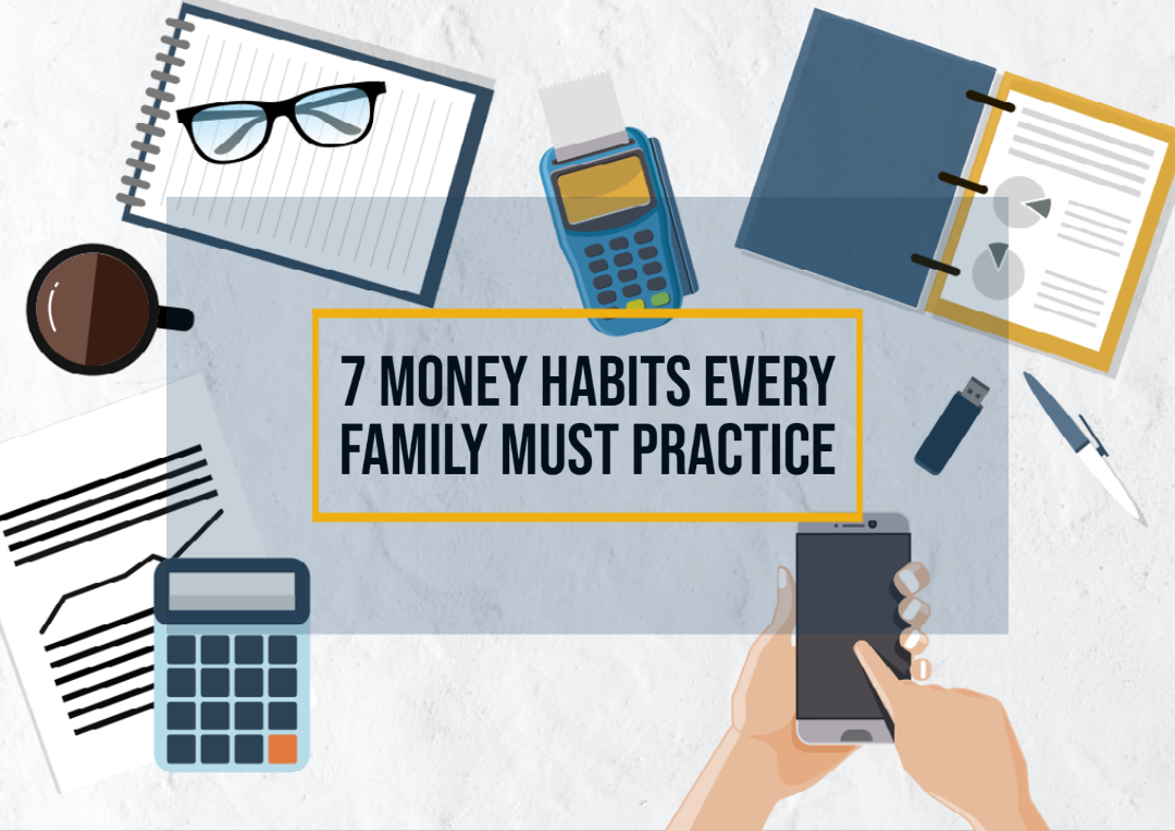 7 money habits every family must practice