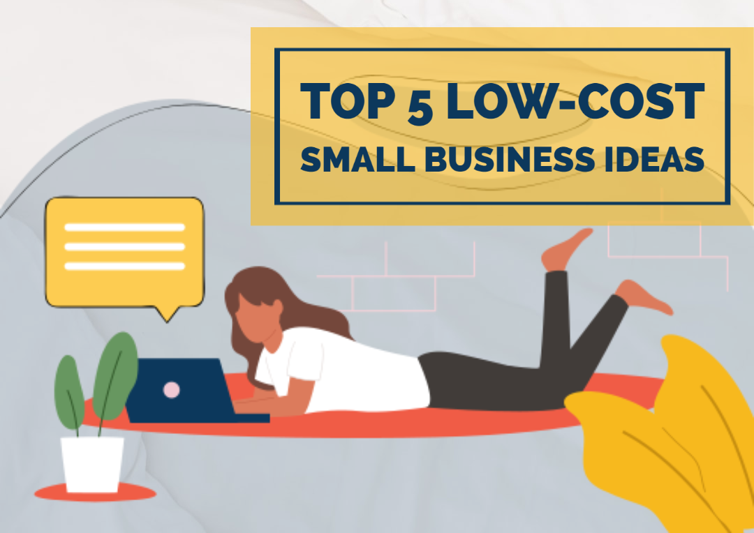 Top 5 low-cost small business ideas header