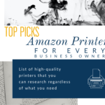 5 Top Picks: Amazon Printers for Every Business Owner