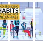 Ten Bad Spending Habits to Break for Millennials